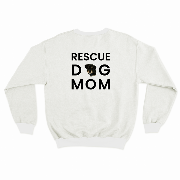 Rescue Dog Mom Custom Pet Sweatshirt