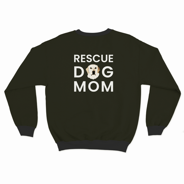 Rescue Dog Mom Custom Pet Sweatshirt