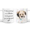 You Are The World Mother's Day Coffee Mug