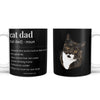Cat Dad Definition Coffee Mug