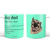 Dog Dad Definition Coffee Mug
