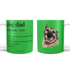 Dog Dad Definition Coffee Mug