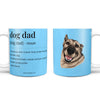 Dog Dad Definition Coffee Mug