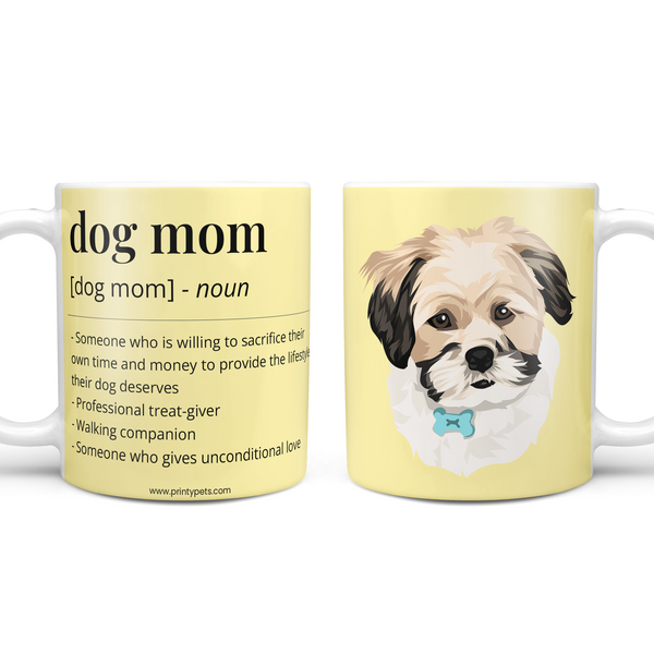 Mother's Day Dog Mom Coffee Mug